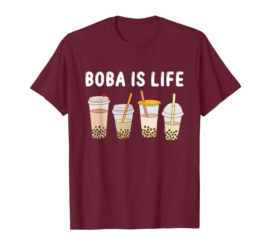 Boba is Life Funny Kawaii Bubble Milk - Bubble Tea Boba Tea T-Shirt