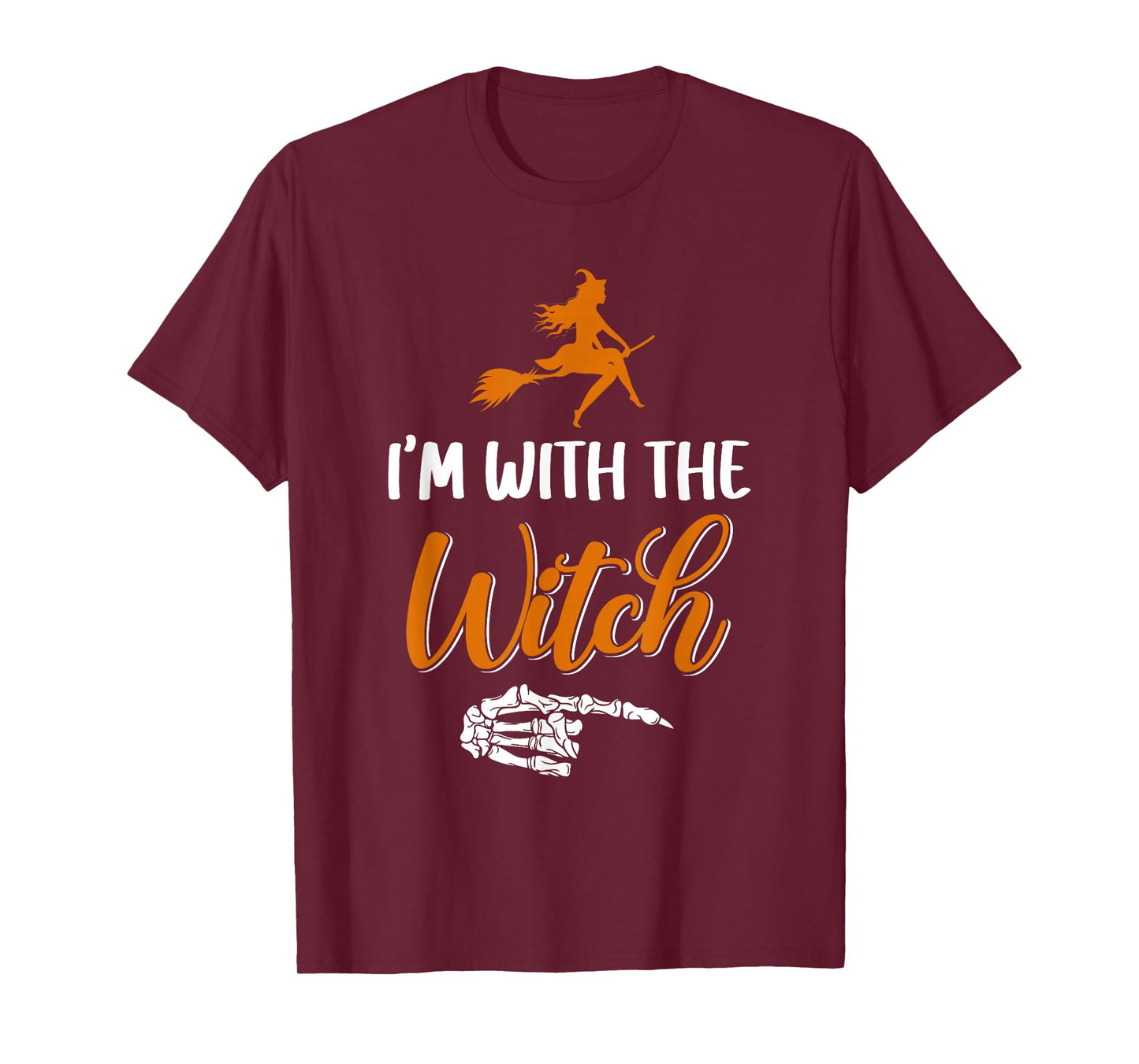 Funny Halloween I'm With The Witch Skeleton Hand Men Women T-Shirt