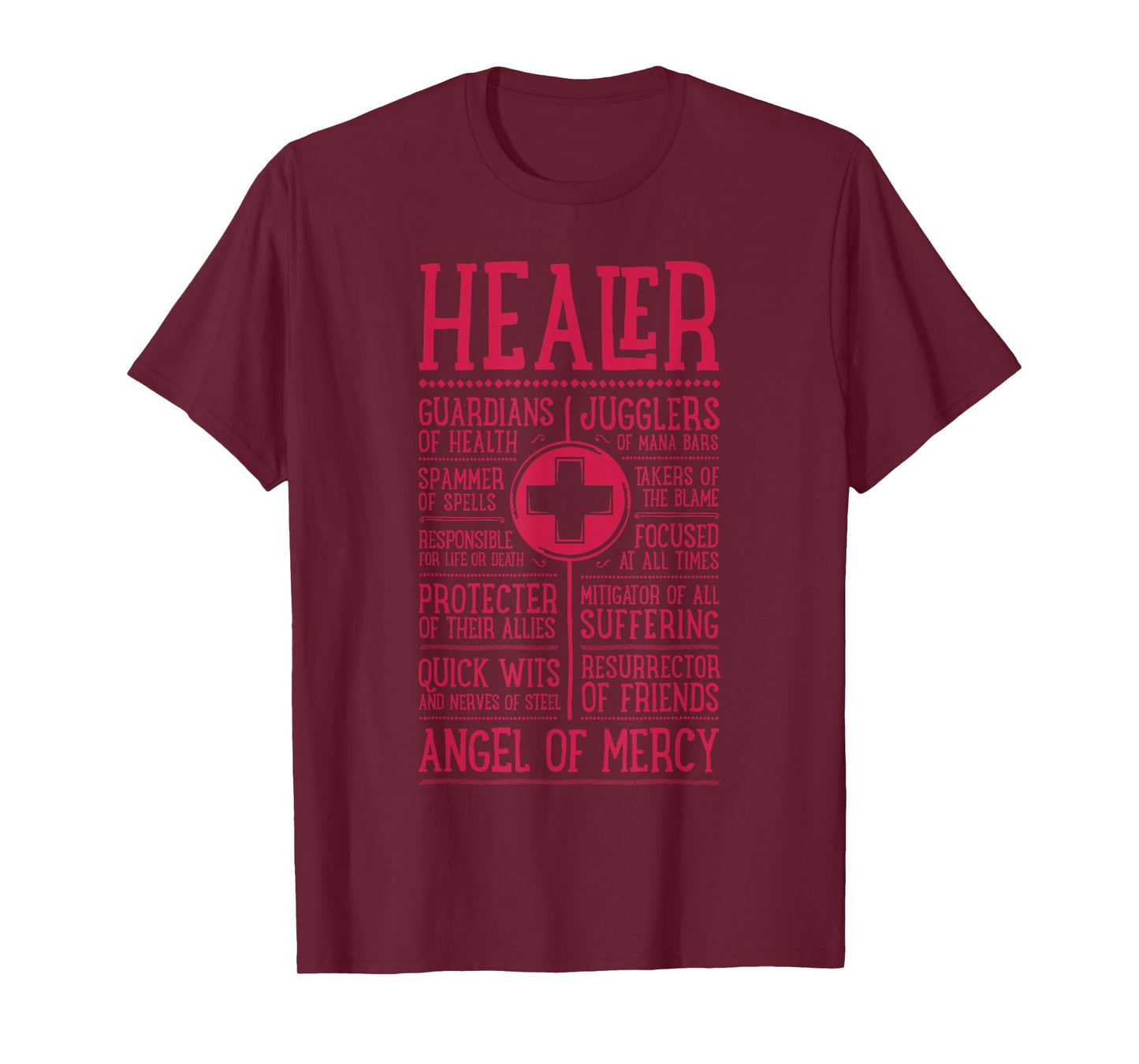 WoW Funny Healer Role Gaming Heals T-Shirt