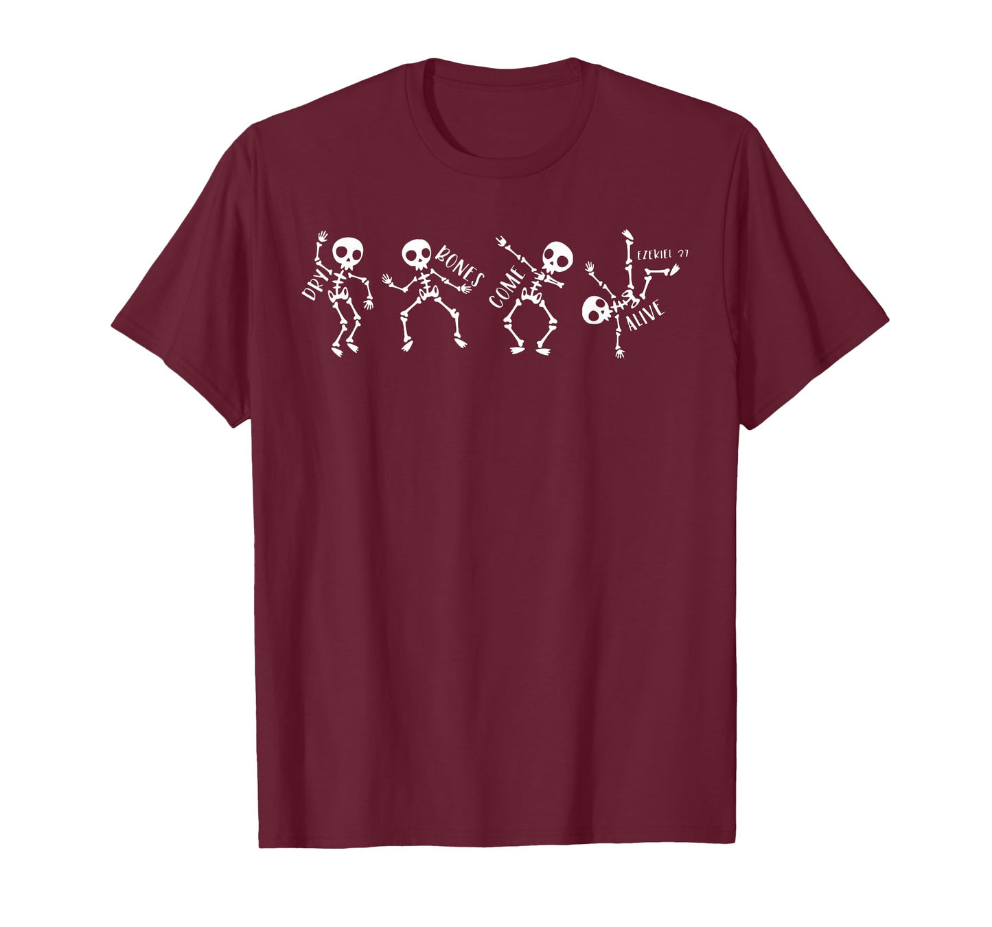 Dry Bones Come Alive Relaxed Funny Skeleton Dancing T-Shirt