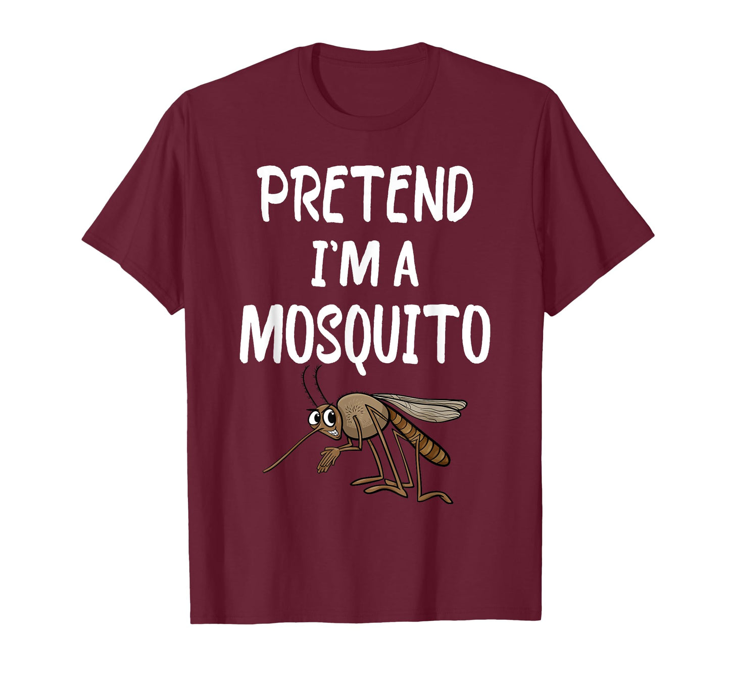 Pretend I'm A Mosquito Funny Lazy Halloween Costume party T-Shirt