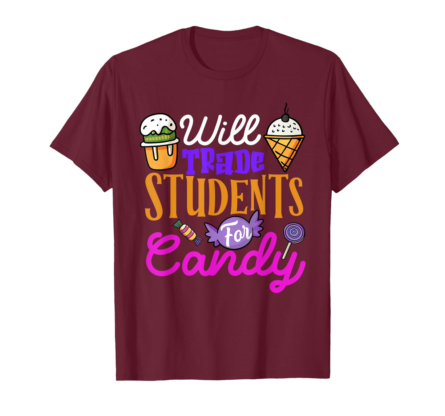 Will Trade Students For Candy Fun Halloween Pumpkin Teacher T-Shirt
