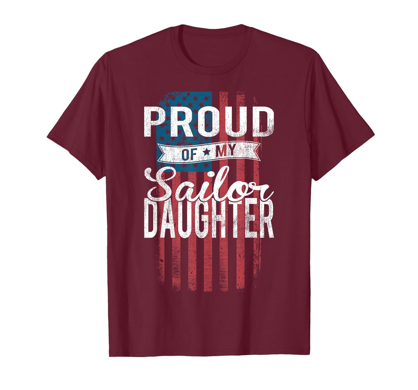 Proud of my Sailor Daughter Shirt T-Shirt