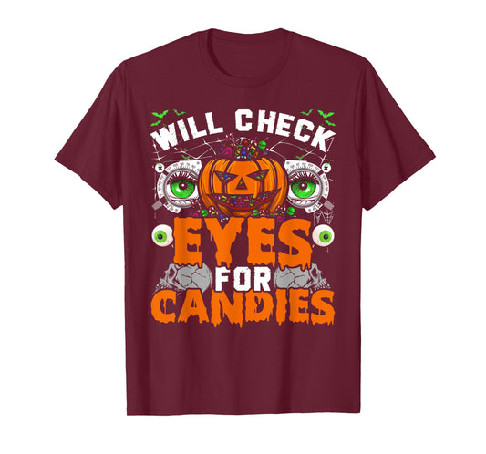 Optometrist Will Check Eyes For Candies Halloween Party T-Shirt