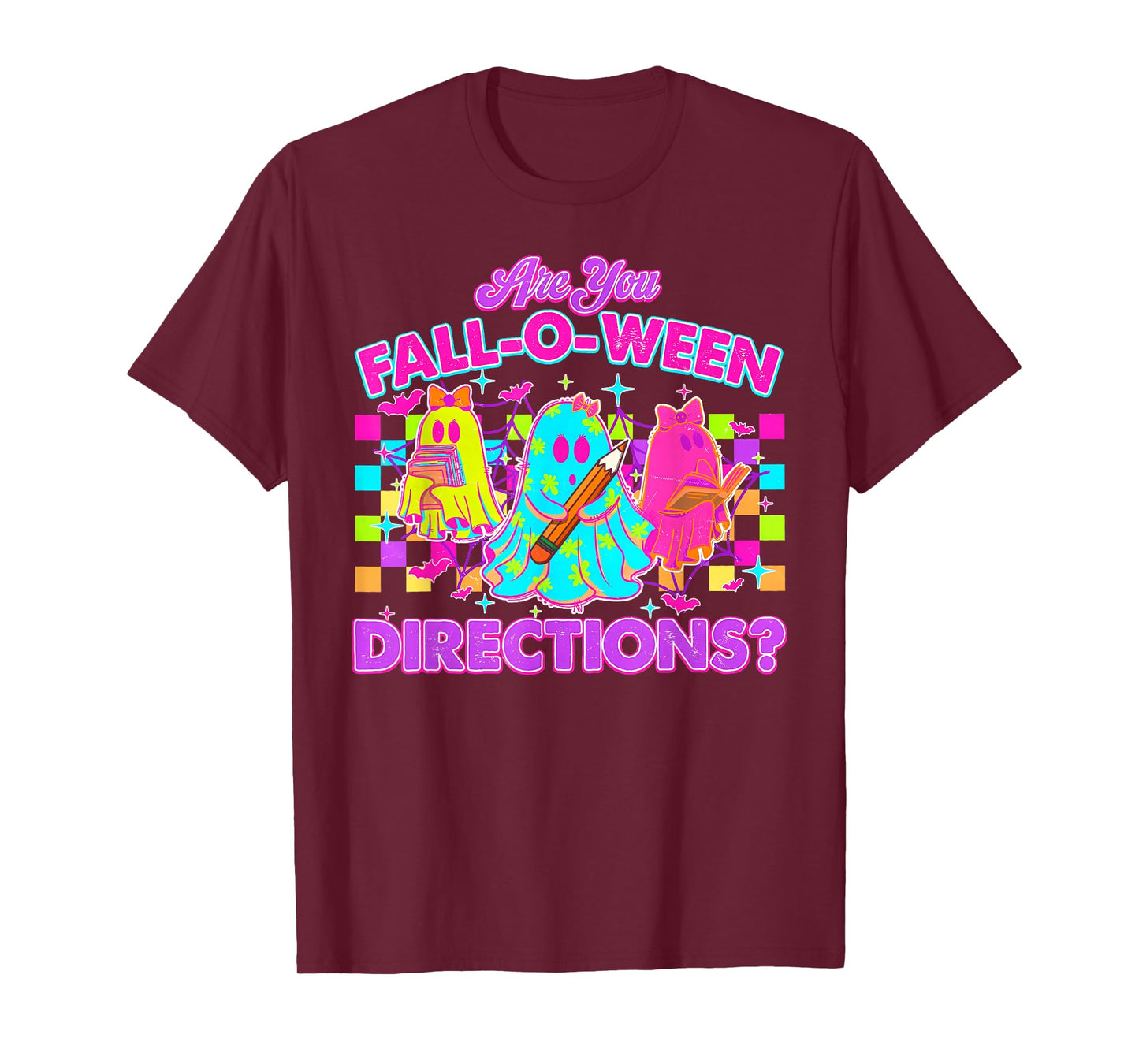 are You Fall-O-Ween Directions Neon Ghost Teacher Halloween T-Shirt