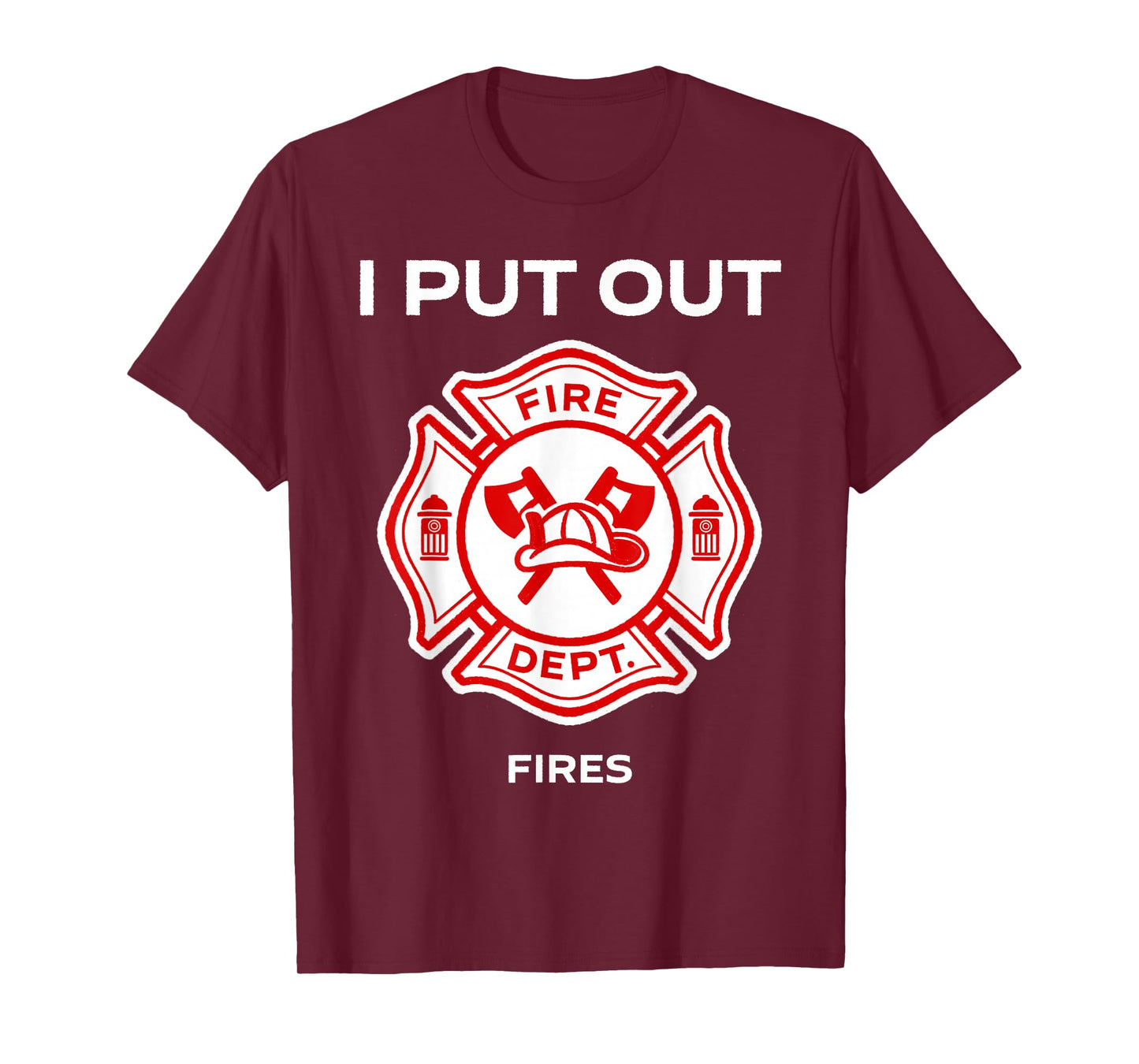 I Put Out Fires Firefighter Halloween Costume Firemen Men T-Shirt