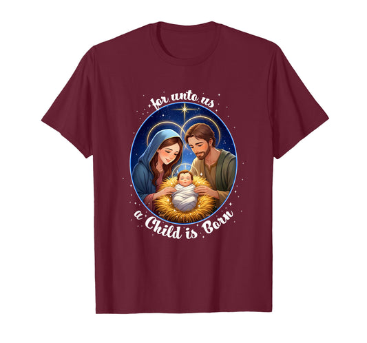 for Unto Us a Child is Born - Kawaii Manger Scene Christian T-Shirt