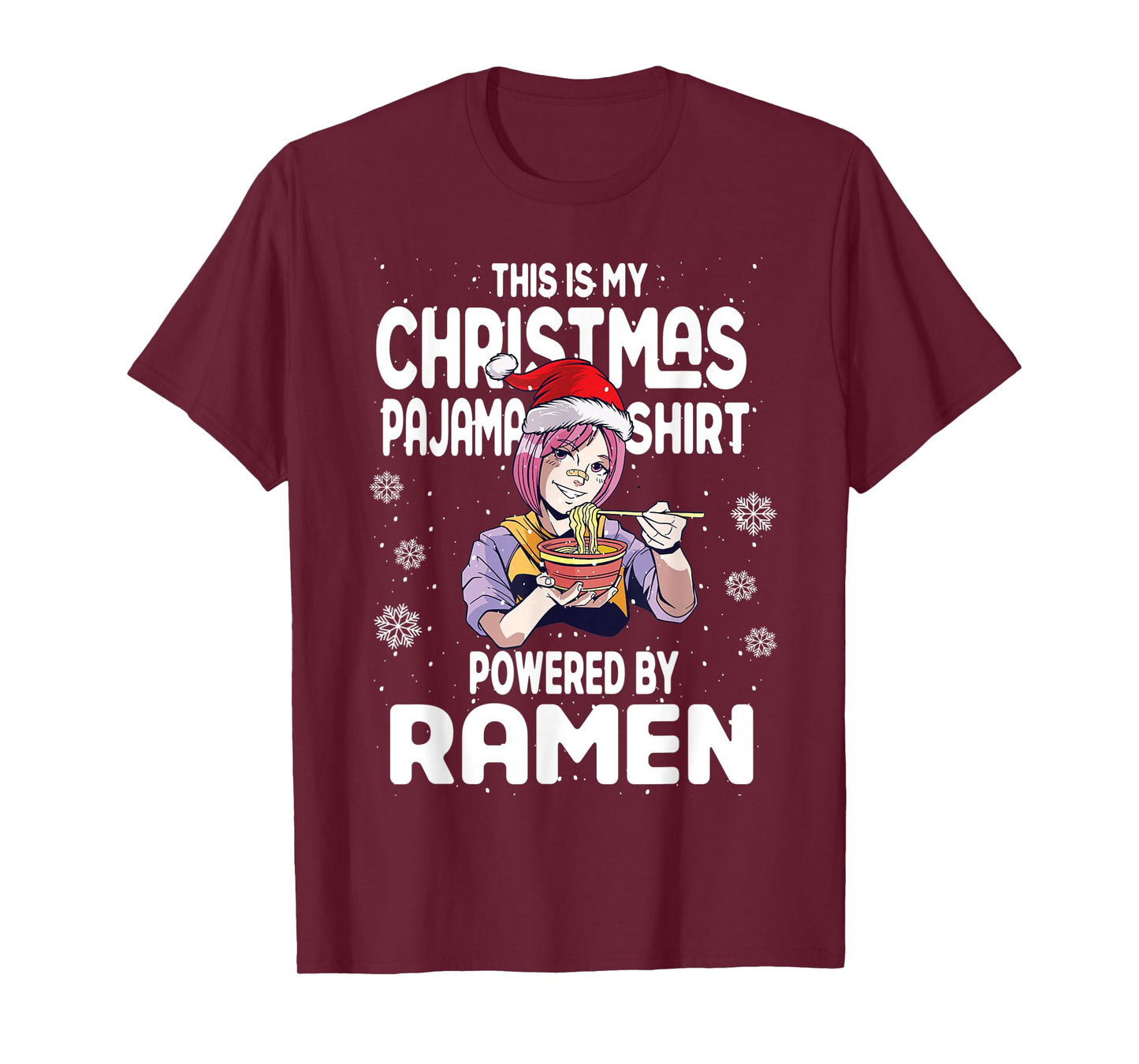 Xmas 2022 This Is My Christmas Pajama Shirt Powered By Ramen T-Shirt
