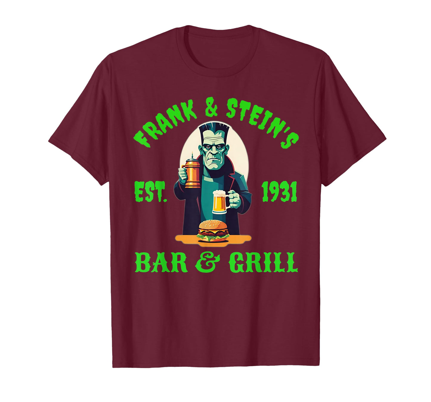Frank and Steins Bar and Grill Frankenstein Funny Halloween T-Shirt