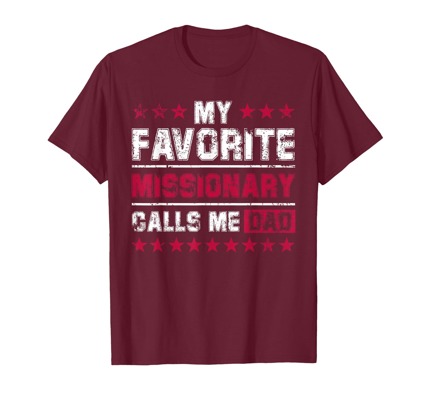Missionary Dad Gift From Daughter Son Tshirt T-Shirt