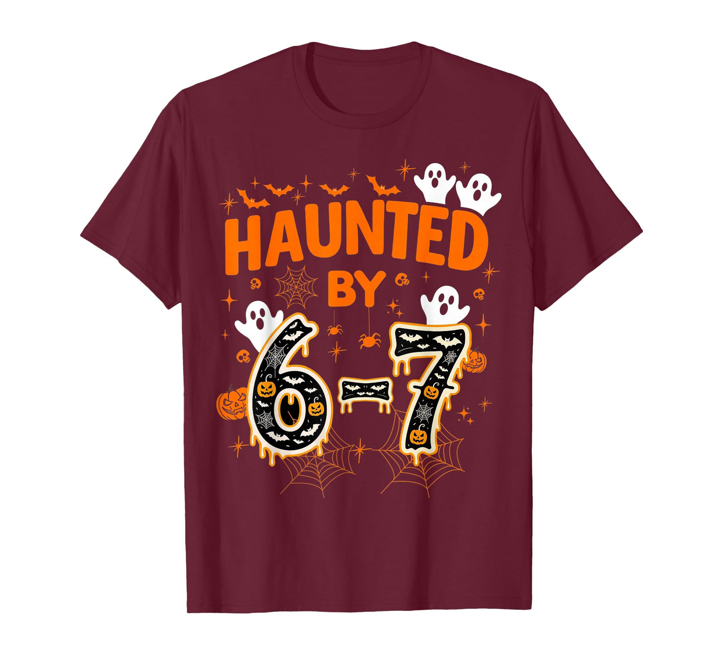 Haunted by 6-7 Funny Halloween Math Teacher Joke T-Shirt