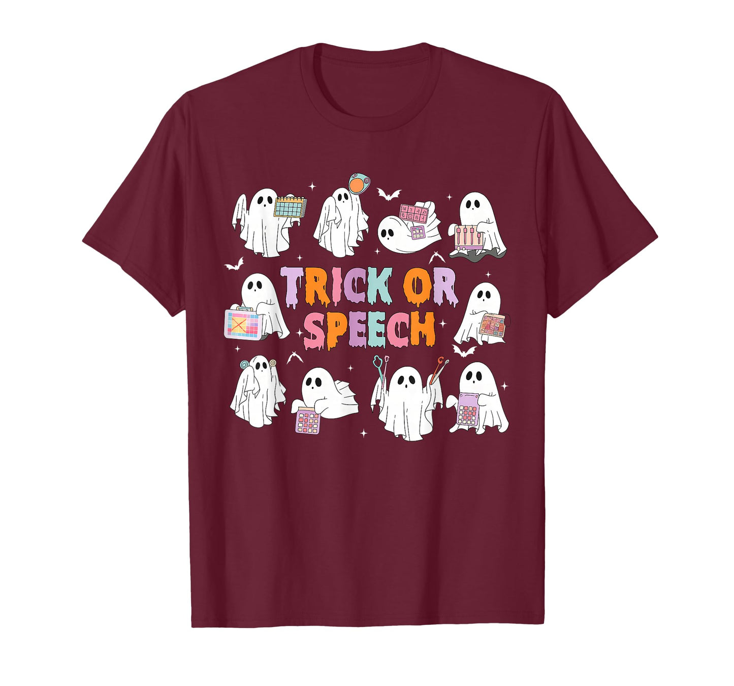 Trick Or Speech Funny SLP Speech Therapy Ghost Halloween T-Shirt
