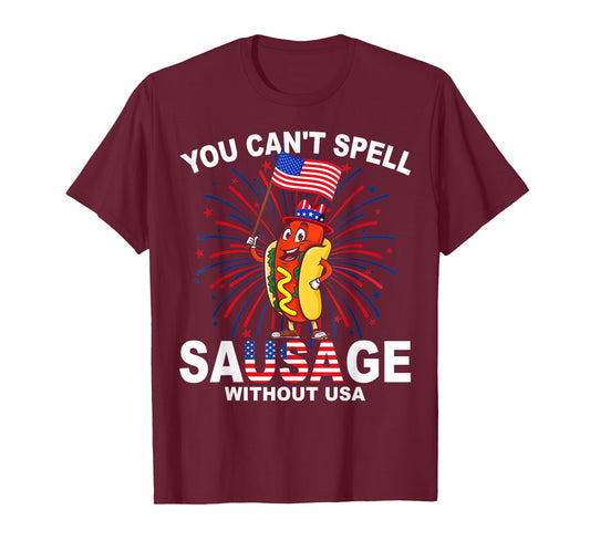 You Can't Spell Sausage Without USA Funny Wiener 4th of July T-Shirt