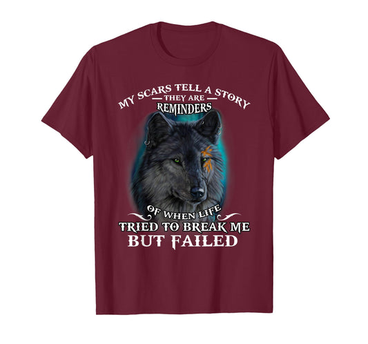 Wolf lover Tee My scar tell a story T-Shirt T-Shirt