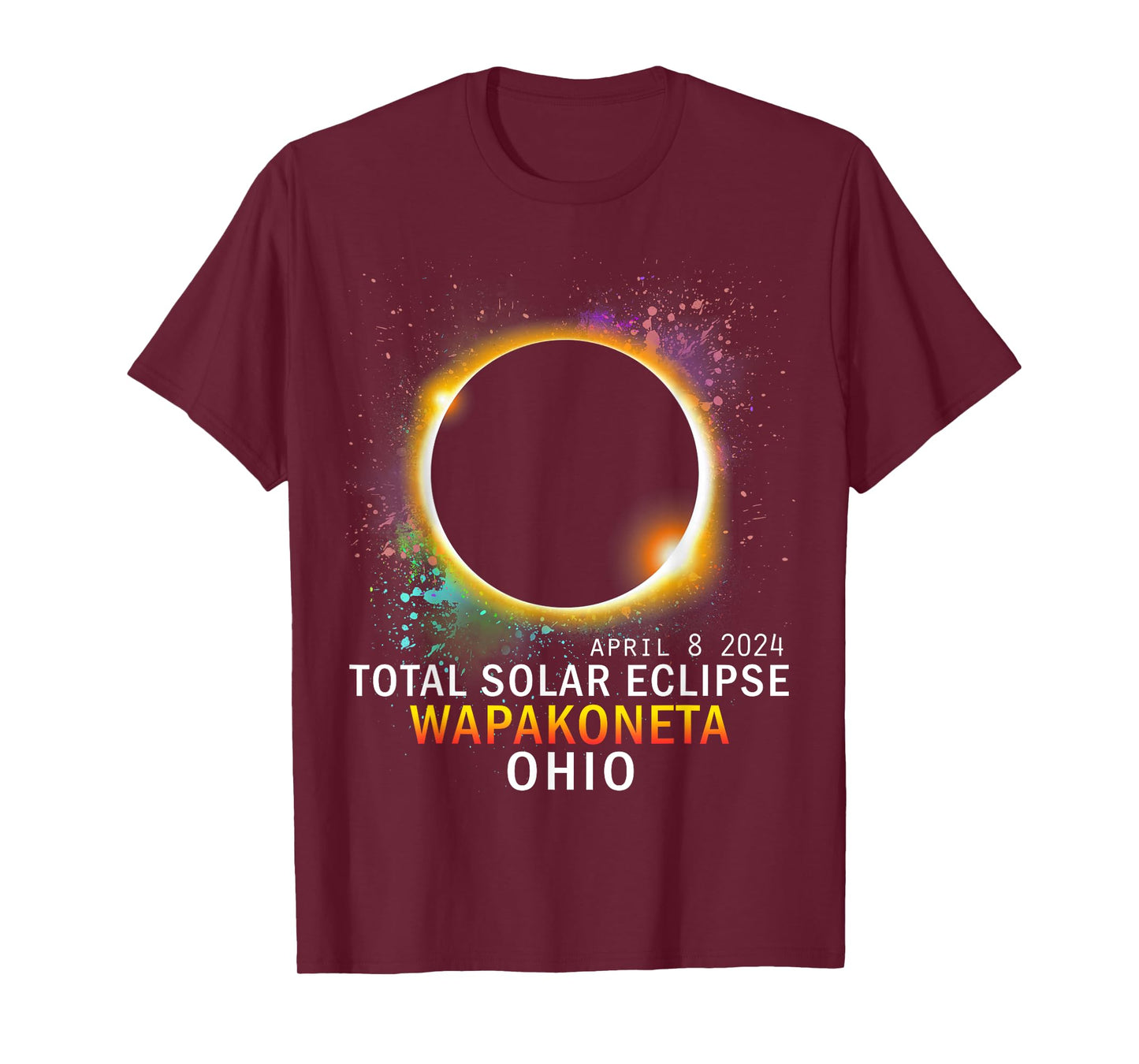 Wapakoneta Ohio Total Solar Eclipse April 8 2024 T-Shirt
