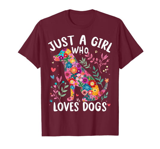 Dog Cute Just A Girl Who Loves Dogs T-Shirt