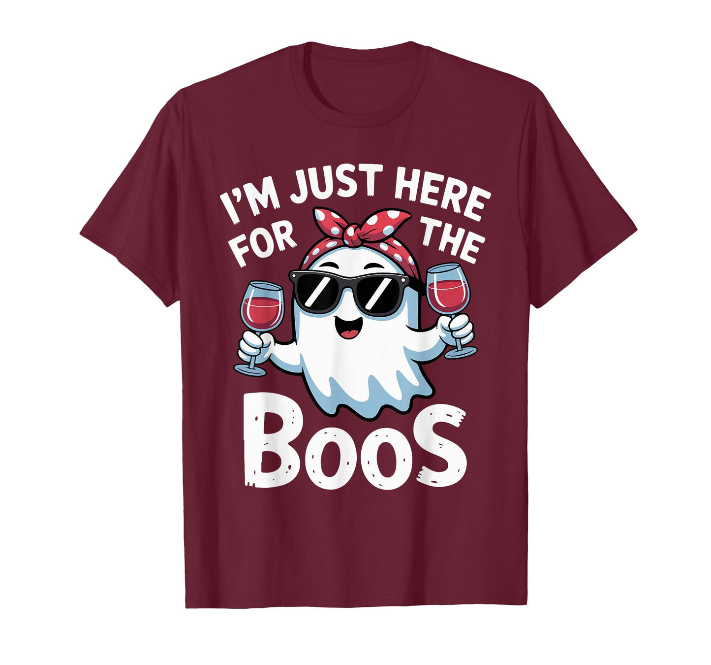 I'm Just Here for The Boos Halloween Women Ghost Cute Funny T-Shirt