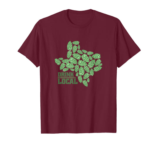 Drink Local Texas Hops T-Shirt