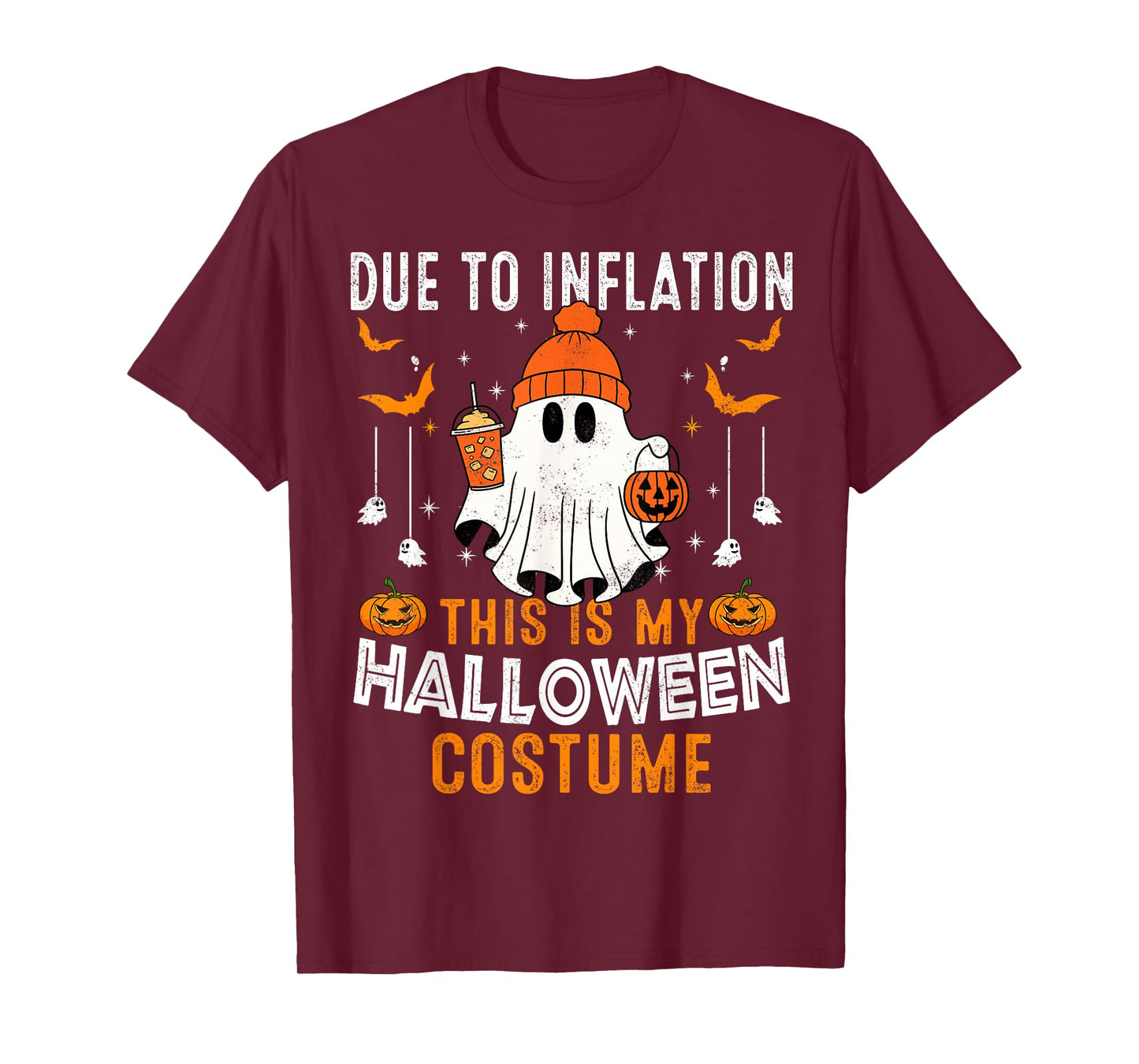 Due to Inflation This is My Halloween Costume Funny Ghost T-Shirt
