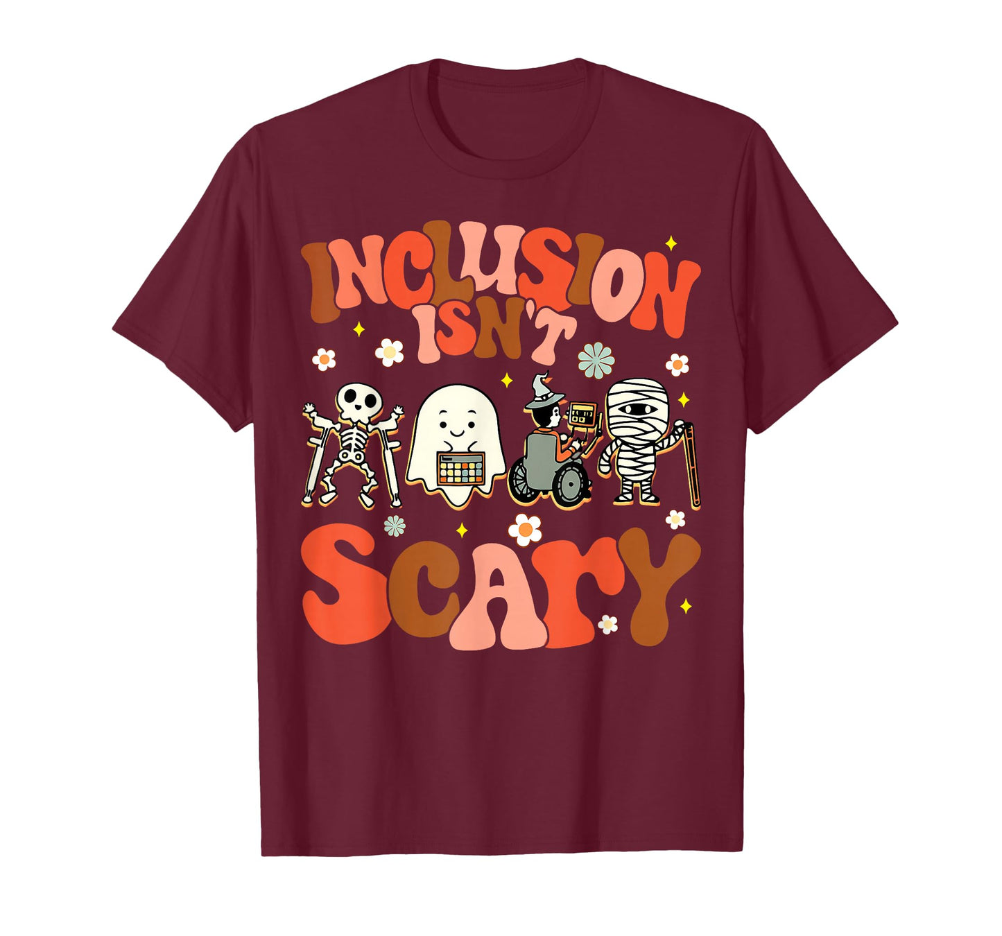 Inclusion Isn't Scary Funny SLP Sped Teacher Halloween T-Shirt