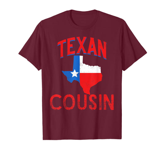 Texan Cousin Flag Proud Vintage Texas T-Shirt