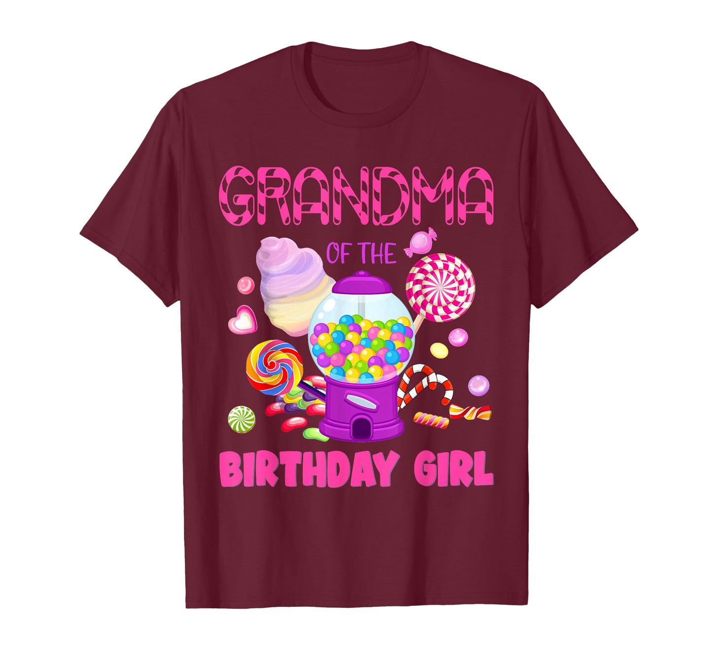 Grandma Of The Birthday Gifts Girl Candyland Candy Birthday T-Shirt