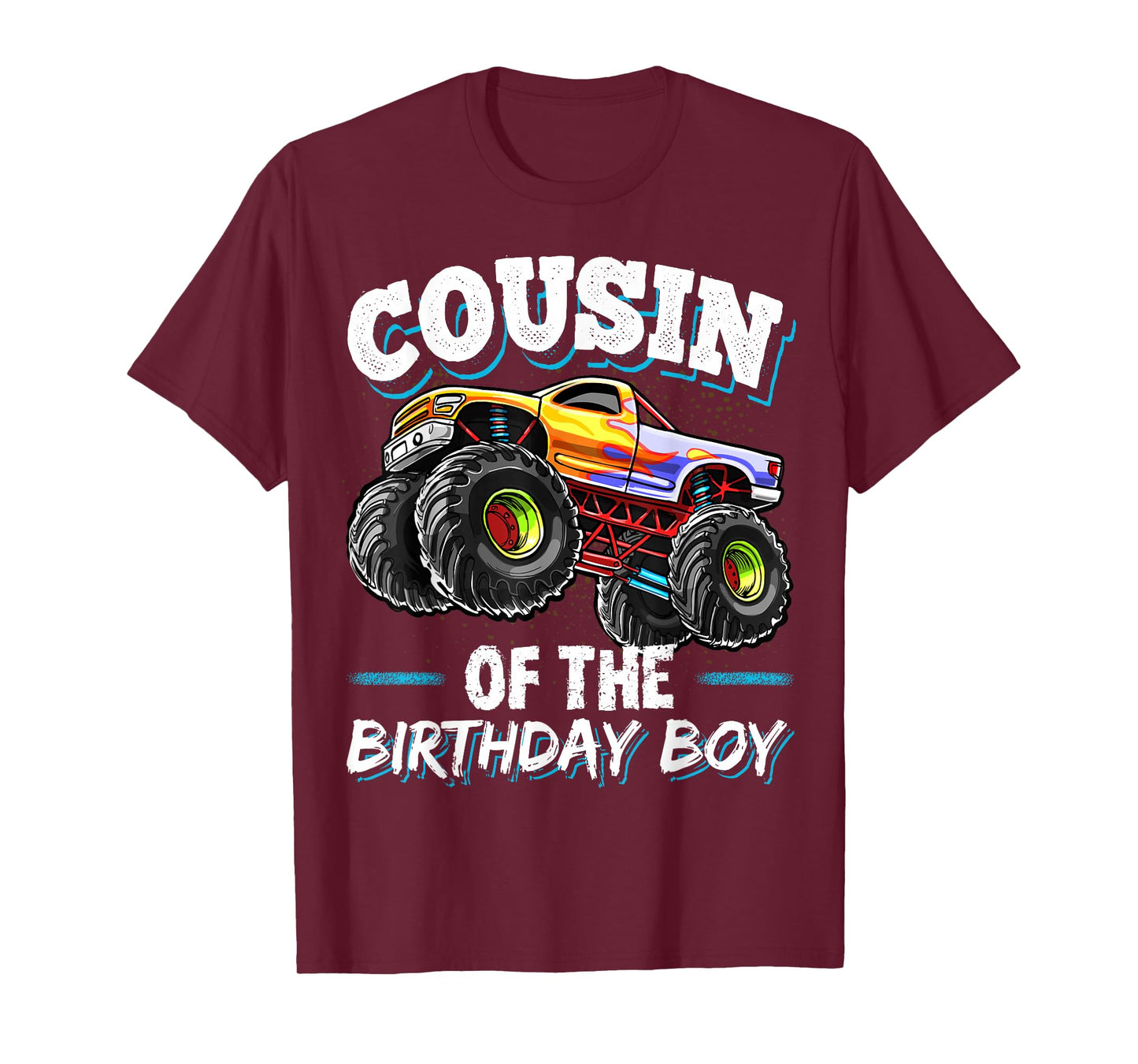 Cousin of the Birthday Boy Monster Truck Birthday Party T-Shirt