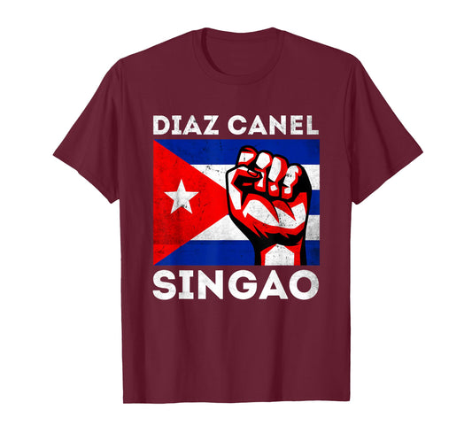 Diaz Canel Singao Sos Cuba Flag Free Cuba T-Shirt