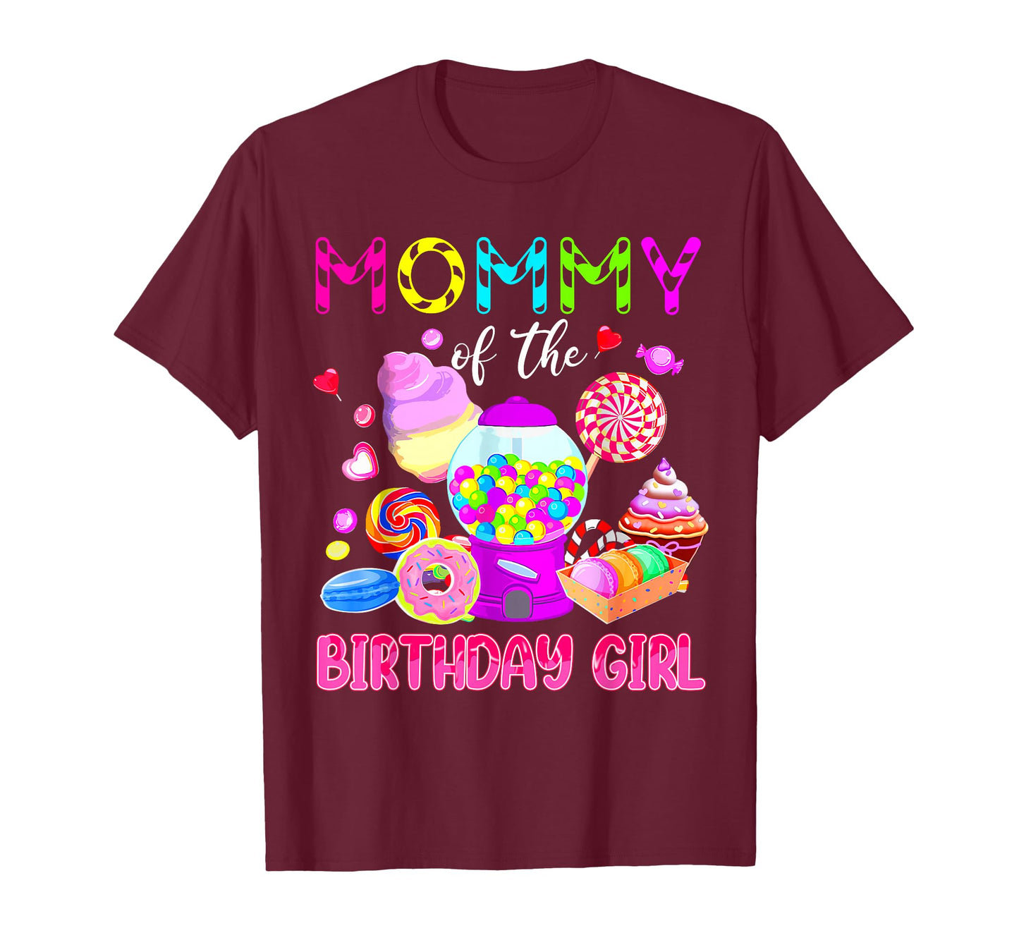 Kids Mommy Of The Birthday Girl Candy Birthday Party T-Shirt