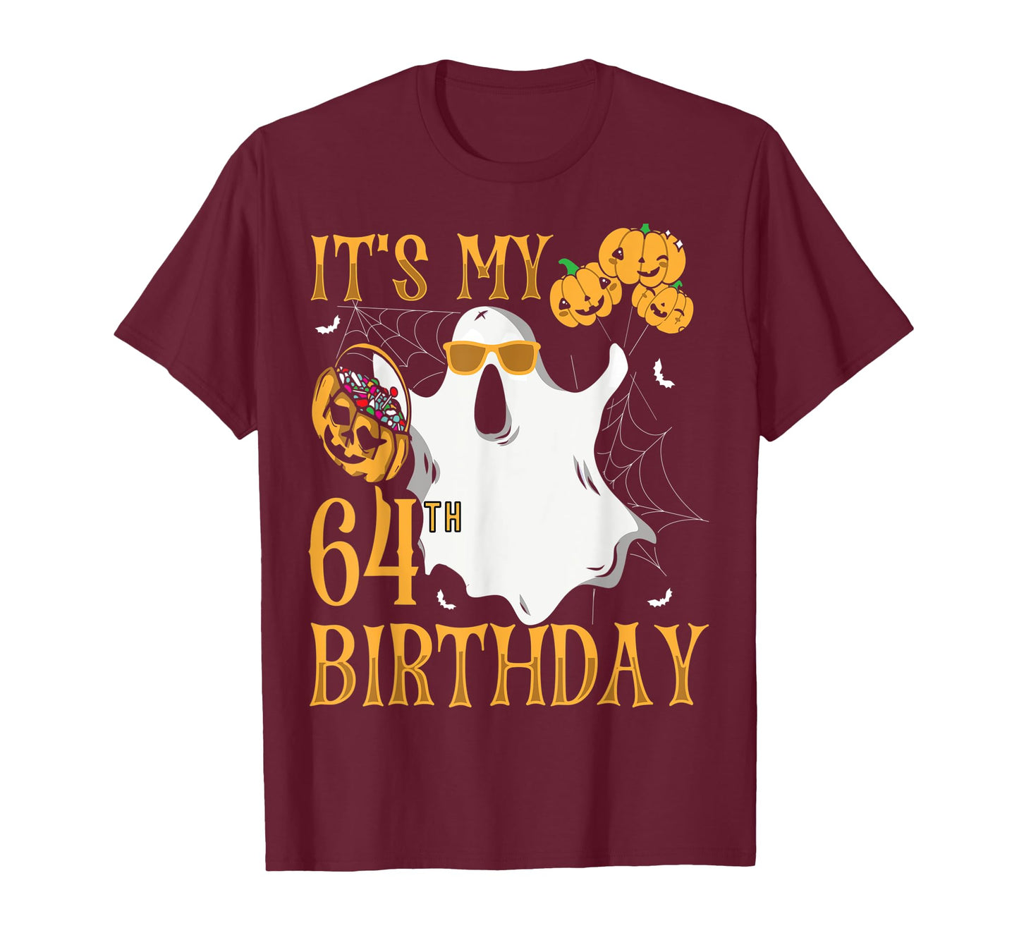 Happy Halloween It's My 64th Birthday Funny 64 Years Old T-Shirt