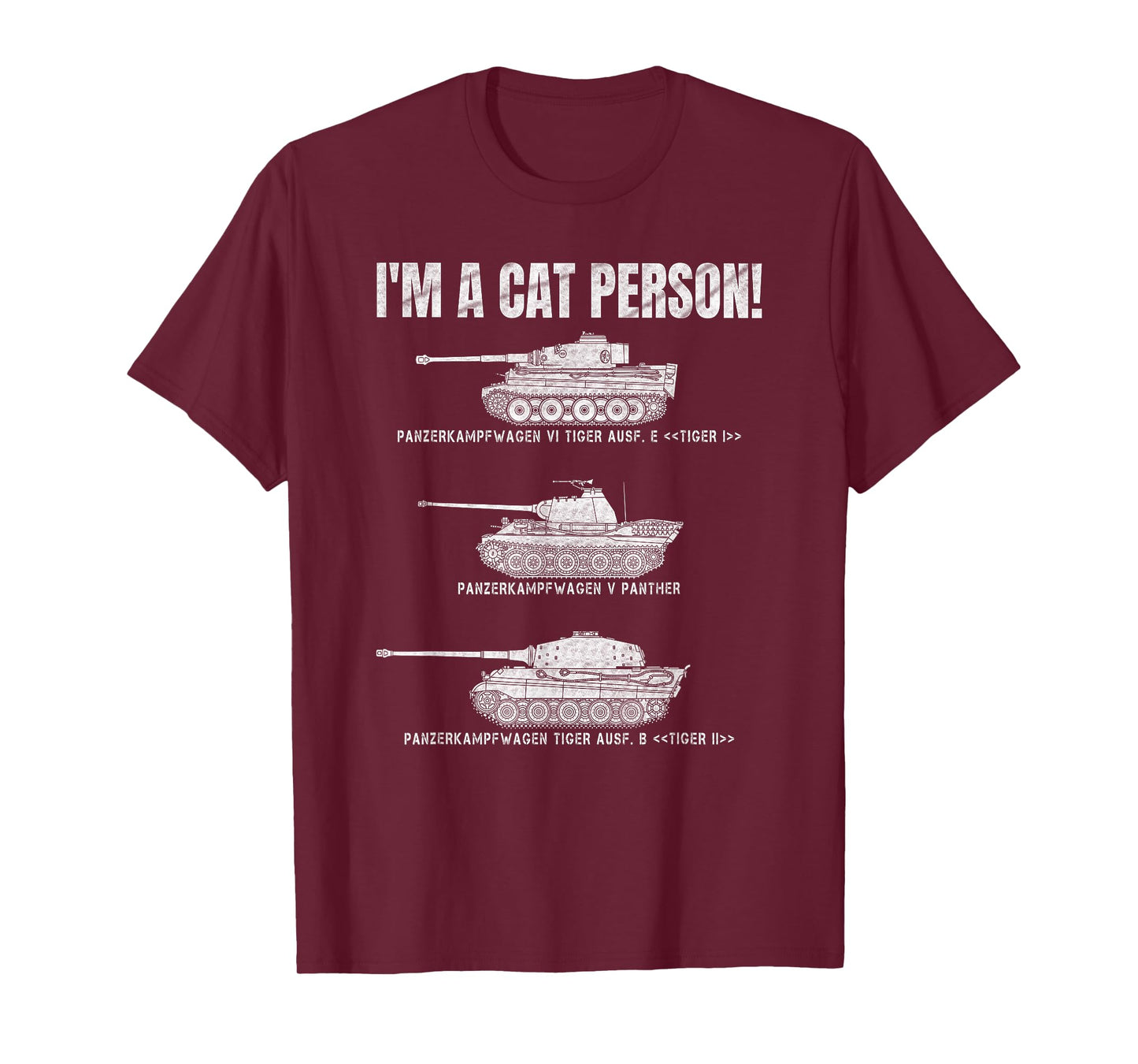 Panzer VI Tiger I German Panther Panzers Lover Cat Person T-Shirt