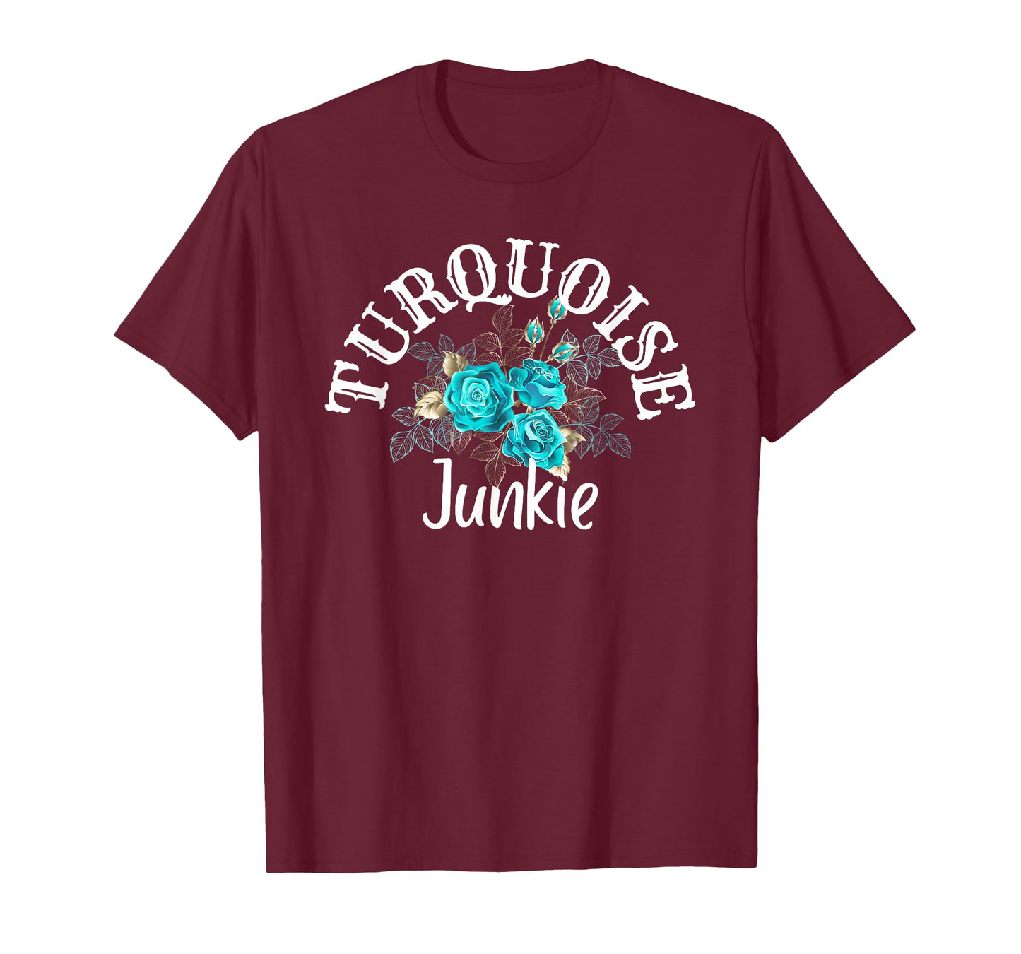 Teal Turquoises Junkie Country Boho Roses Fashion Western T-Shirt