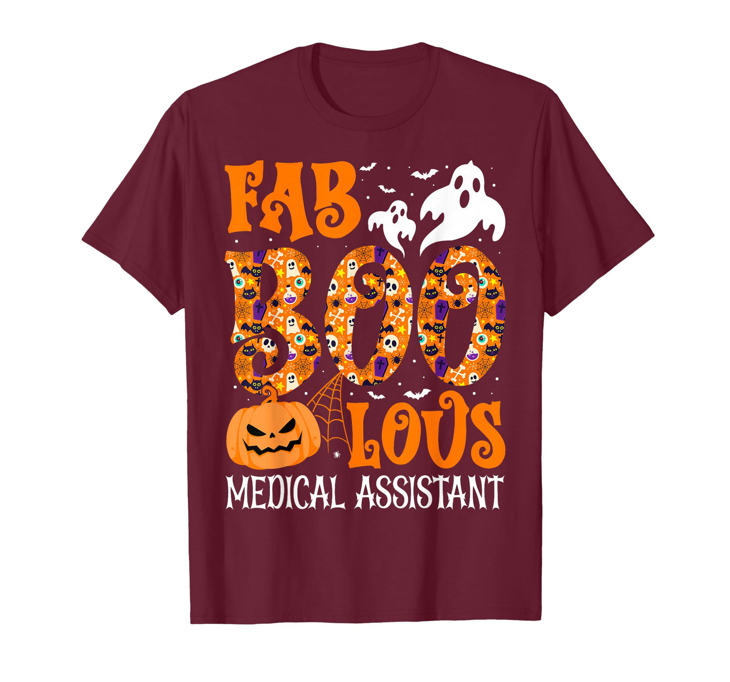 Faboolous Medical Assistant Nurse Ghost Spooky Halloween T-Shirt
