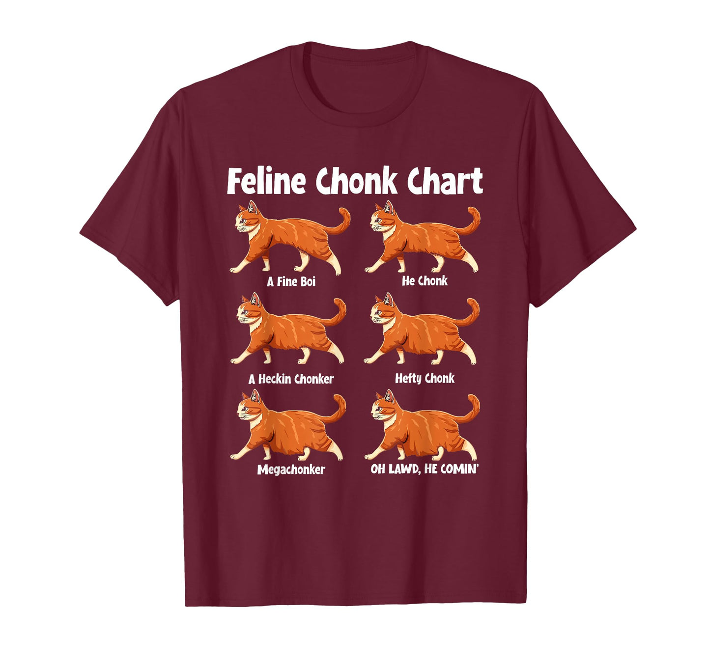 Feline Chonk Chart Funny Fat Cat T-Shirt