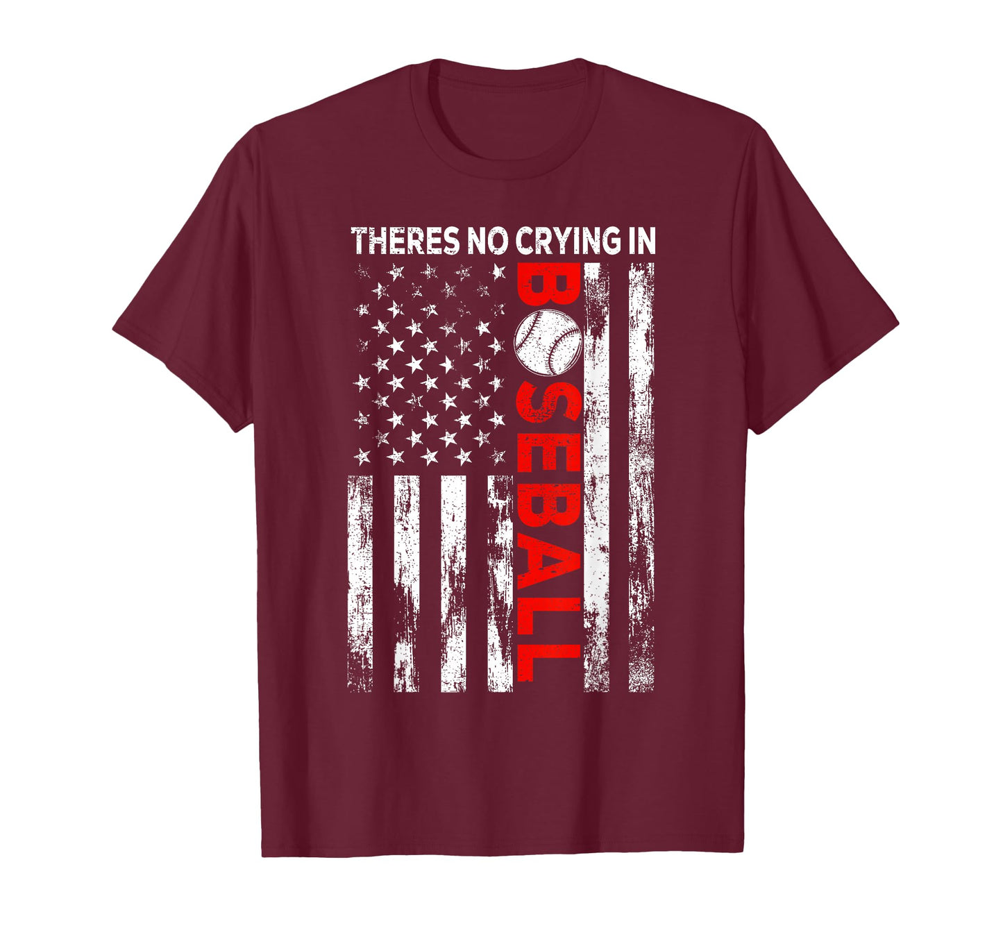 There no Crying in Baseball American Flag Game Day Baseball T-Shirt