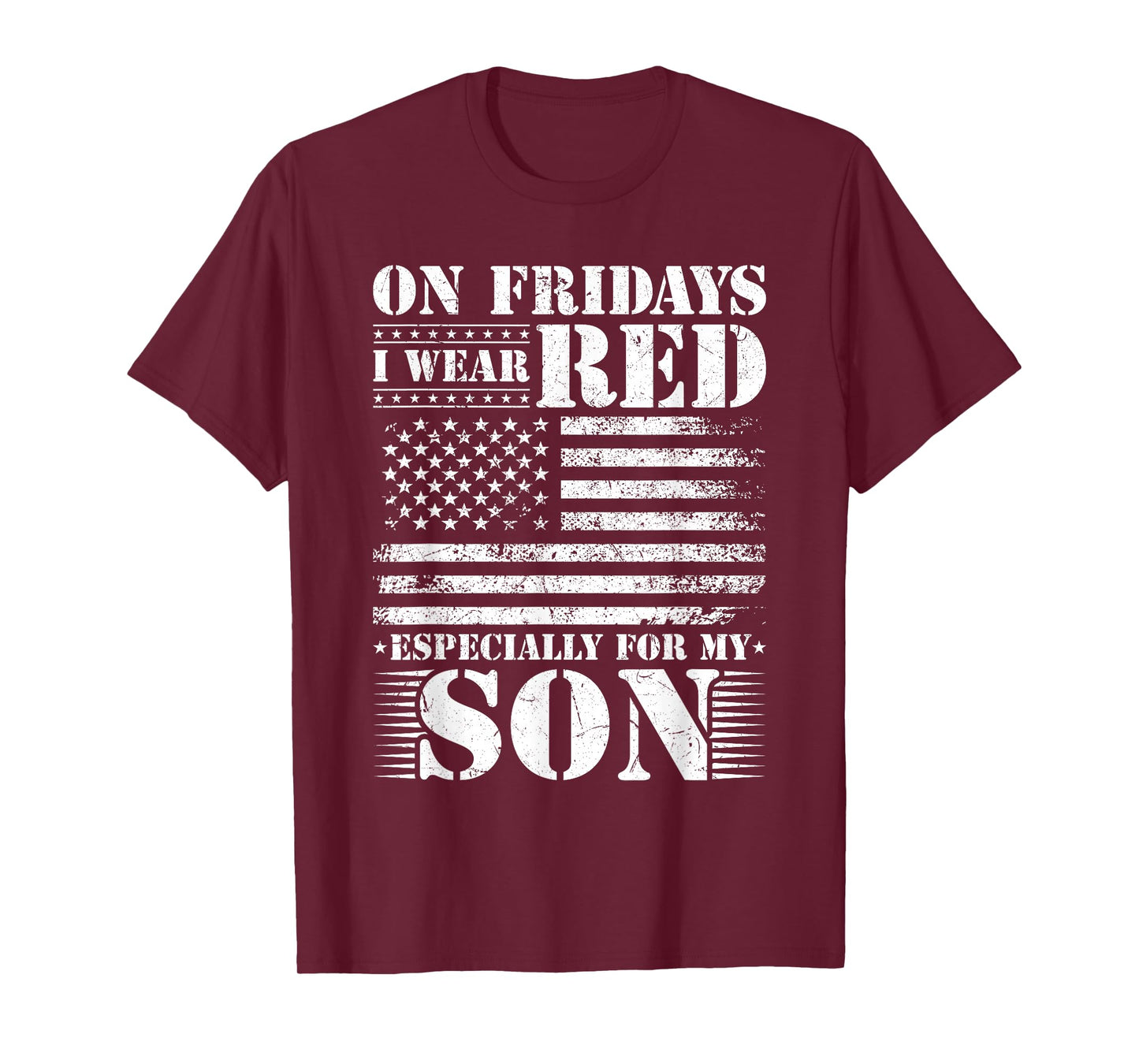 I Wear RED for my Son Remember Everyone Deployed RED T-Shirt