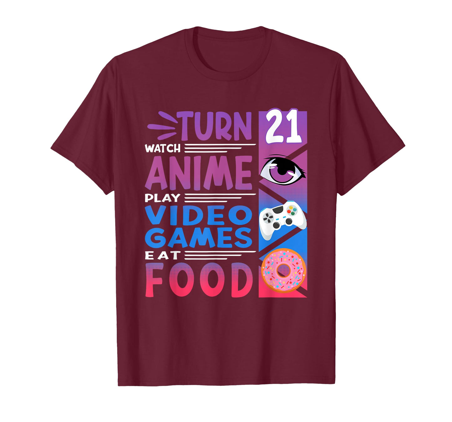 21st Birthday I Manga I Gamer I 90s Kawaii Donuts Anime T-Shirt