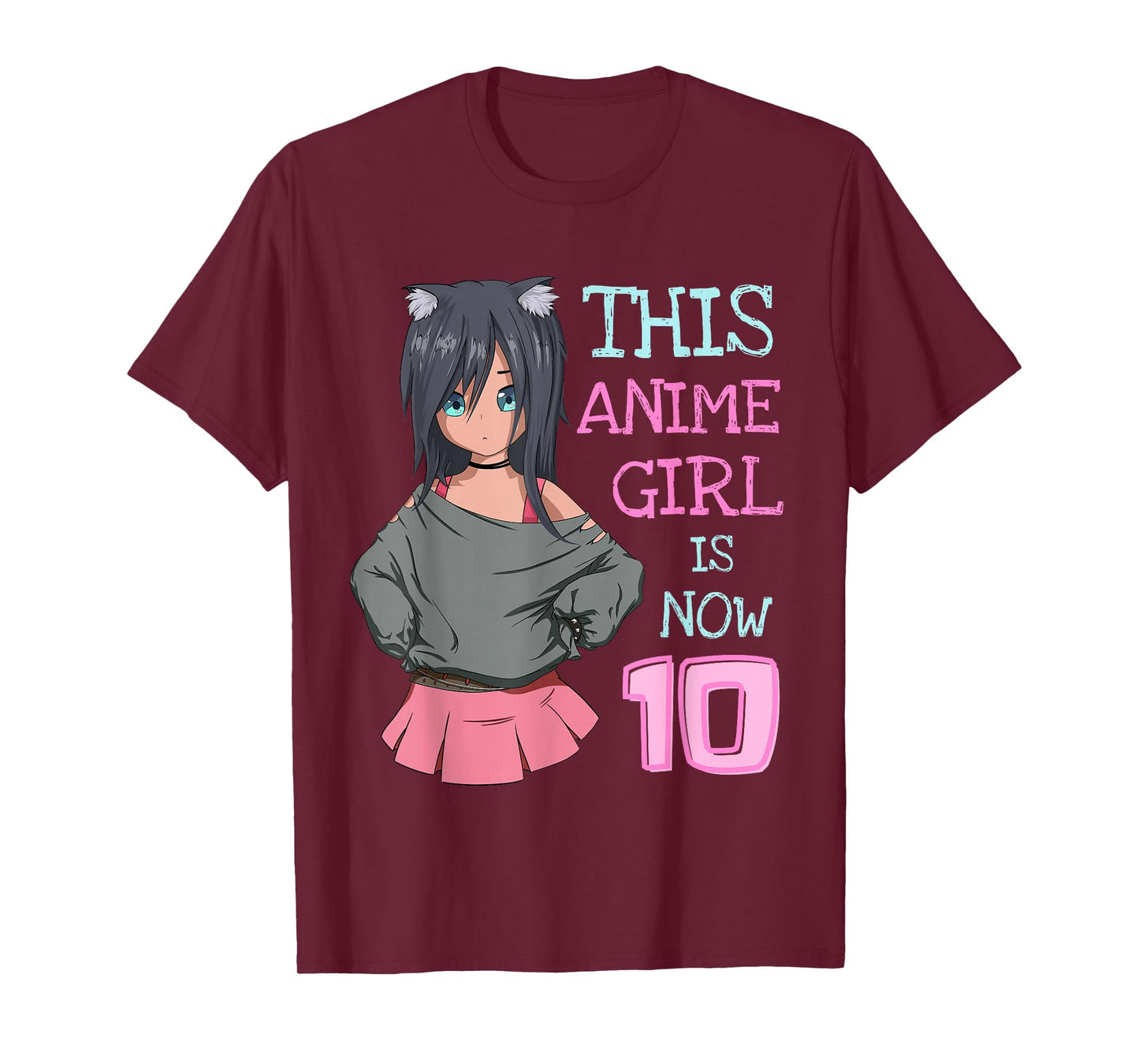 This Anime Girl is Now 10 Years Old Birthday Girl Kawaii T-Shirt