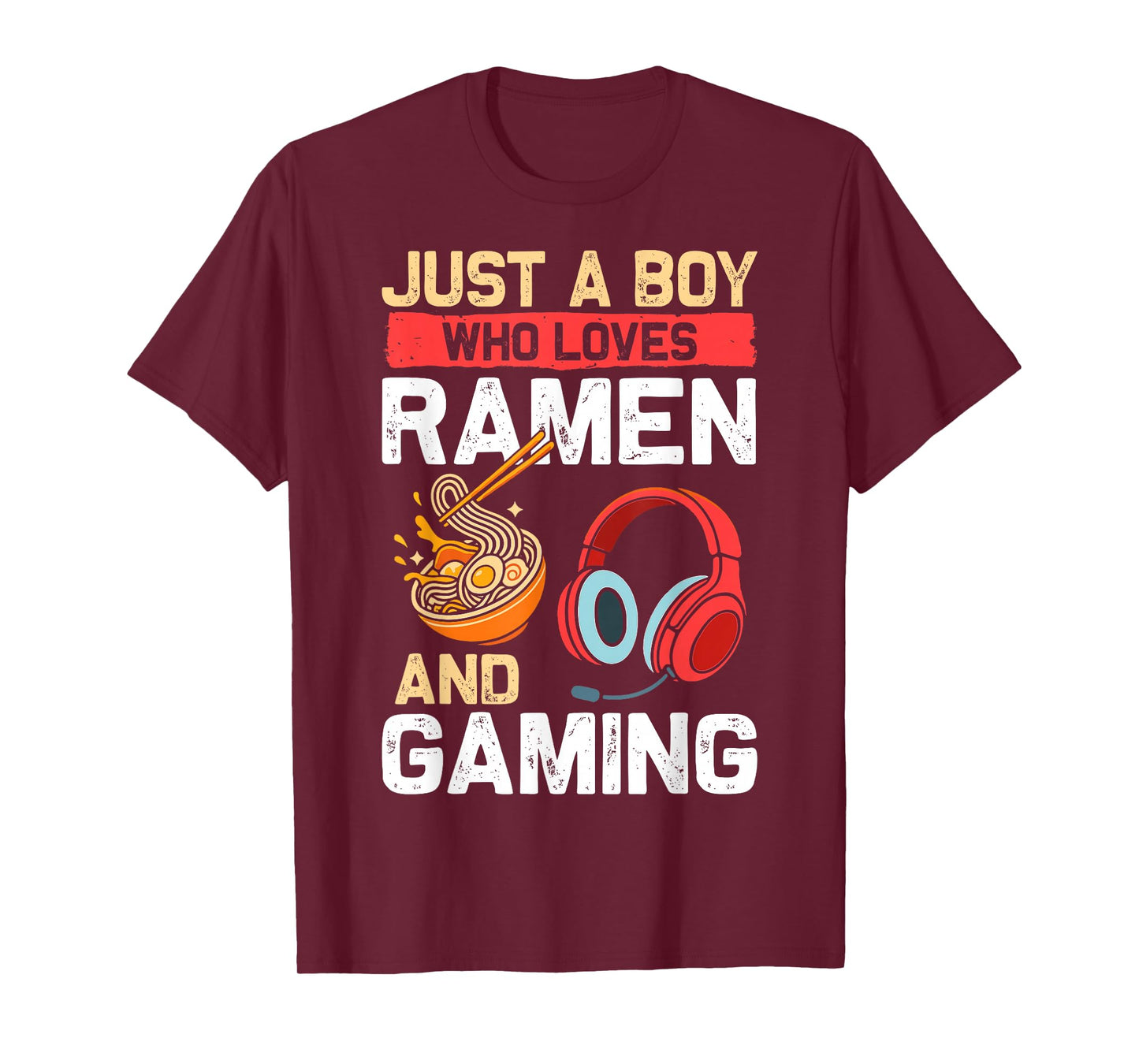 Just Boy Who Loves Ramen Gaming Gamer Boys Kids Youth Men T-Shirt