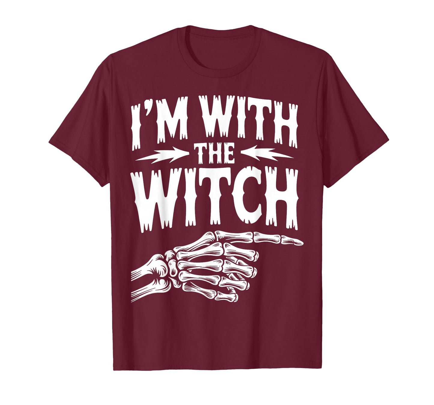 I'm with The Witch Funny Halloween Costume T-Shirt