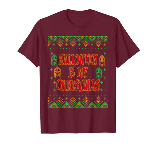Halloween is my Christmas T-shirt