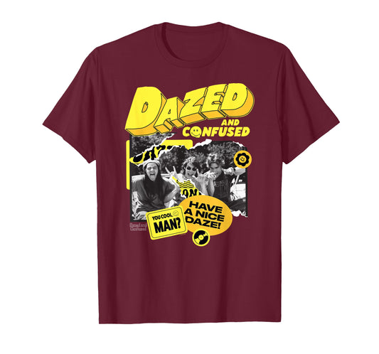 Dazed and Confused Have a Nice Daze T-Shirt