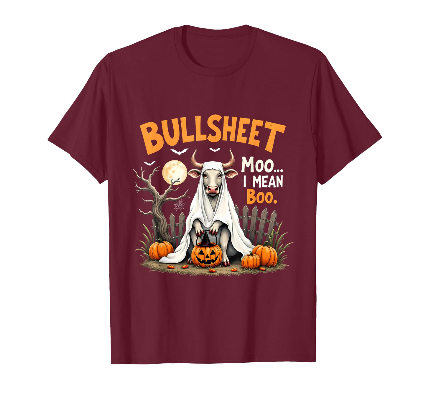 Bullsheet Funny Cow Halloween Ghost Costume Joke T-Shirt