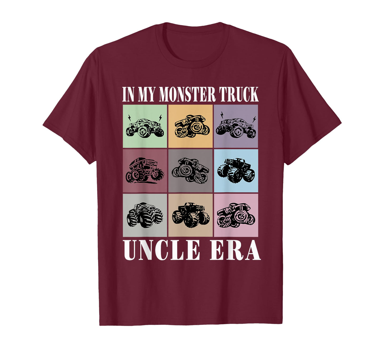 In My Monster Trucks Uncle Era T-Shirt