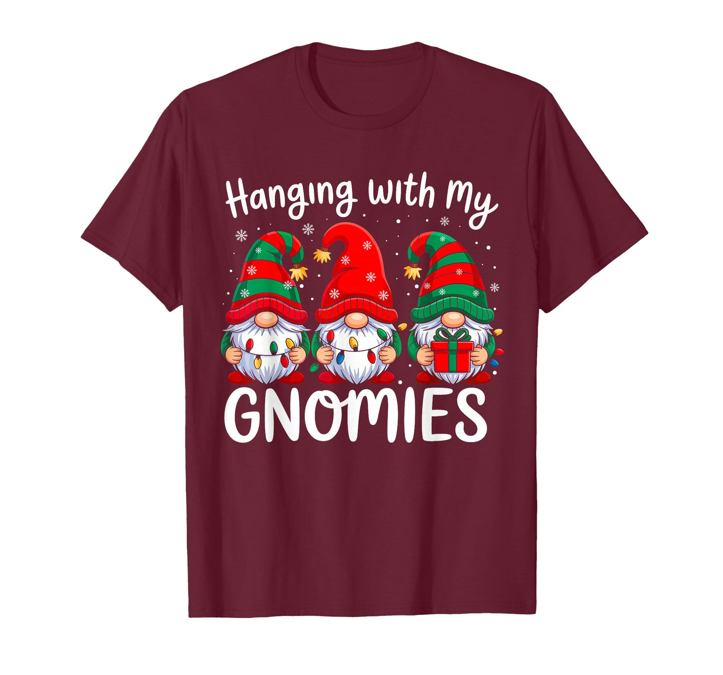 Hanging with My Gnomies Funny Christmas Family Xmas Gnomes T-Shirt