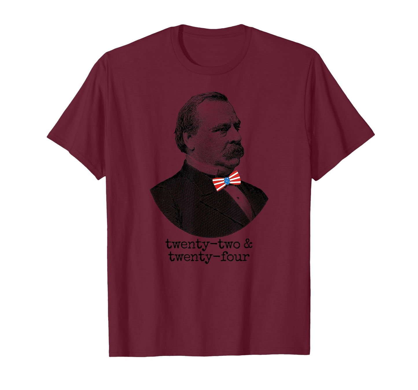 Grover Cleveland 22nd & 24th President USA T-Shirt