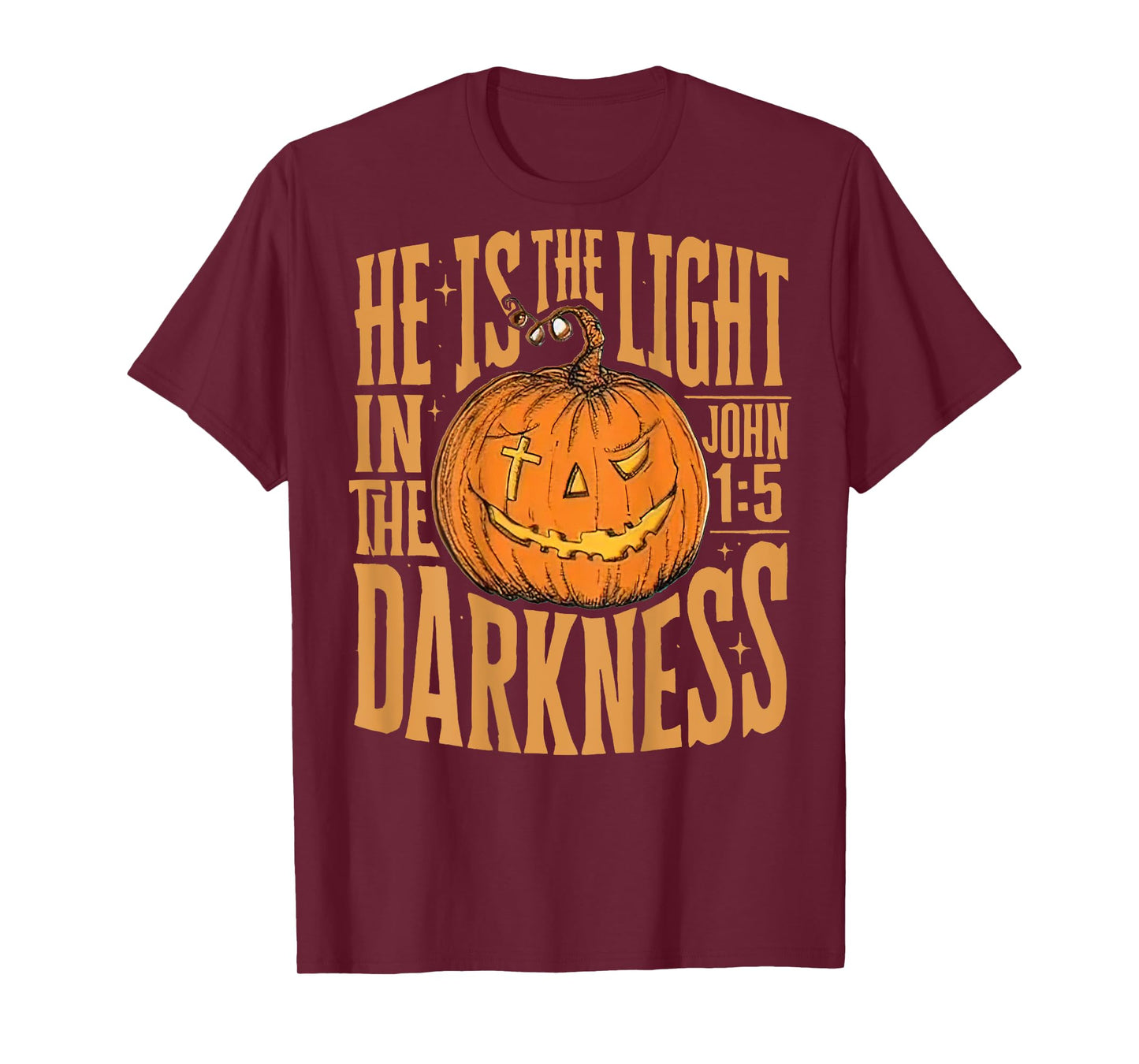 He Is The Light In The Darkness, Dentist Halloween (On Back) T-Shirt