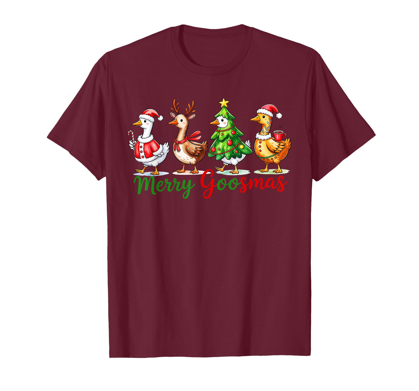 Funny Merry Goosemas Cute Xmas Goose Lovers Men Women Kids T-Shirt