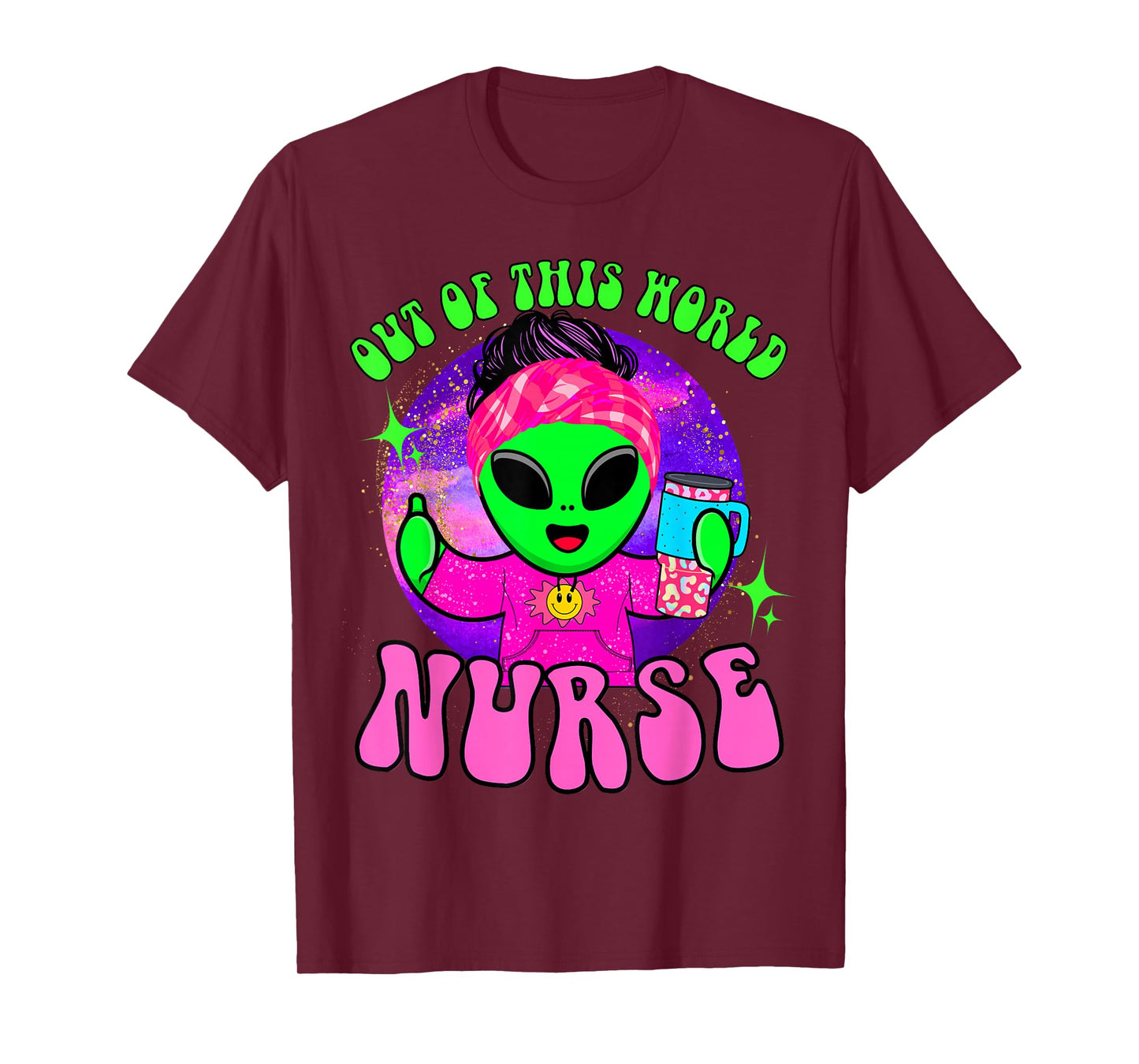 Out of this world funny alien space nurse nursing RN medical T-Shirt
