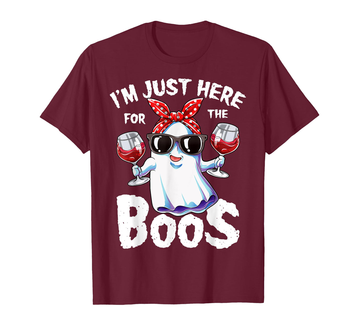 I'm Just Here For The Boos Halloween Women Ghost Cute Funny T-Shirt